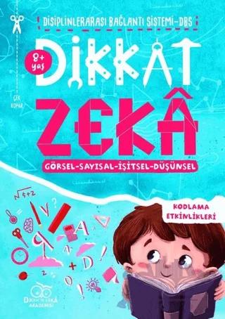 Dikkat Zeka 8+ Yaş: Disiplinlerarası Bağlantı Sistemi DBS