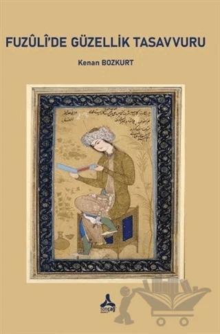 Fuzuli'de Güzellik Tasavvuru