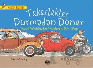 Tekerlekler Durmadan Döner