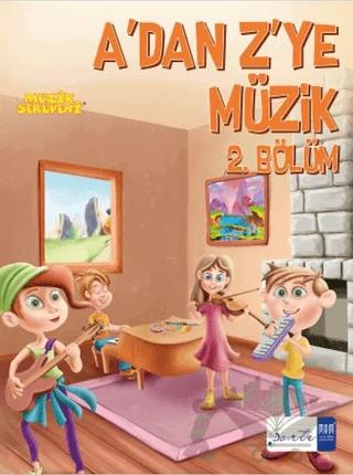 A'dan Z'ye Müzik - 2. Bölüm