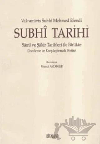 Subhi Tarihi