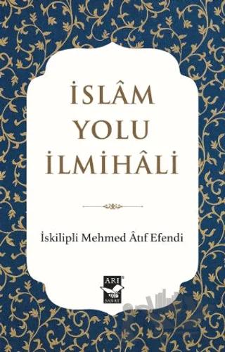 İslam Yolu İlmihali