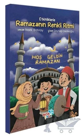 Etkinliklerle Ramazanın Renkli Ritmi