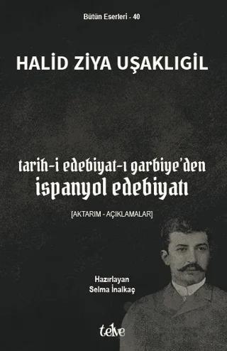 Tarih-i Edebiyat-ı Garbiye’den İspanyol Edebiyatı