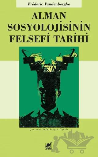 Alman Sosyolojisinin Felsefi Tarihi