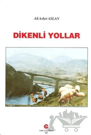 Dikenli Yollar