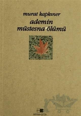 Adem’in Müstesna Ölümü