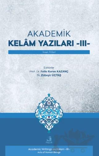 Akademik Kelam Yazıları - 3
