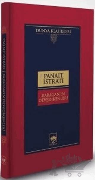 Baragan'ın Devedikenleri (Ciltli)