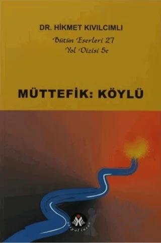 Müttefik: Köylü -Yol Dizisi 5c