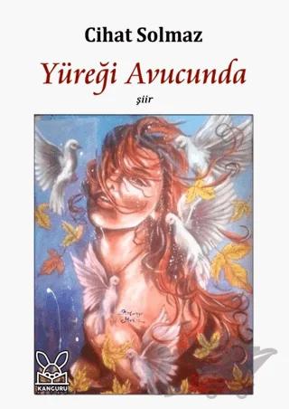 Yüreği Avucunda