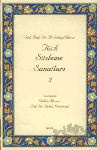 Türk Süsleme Sanatları 2