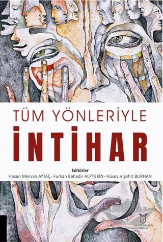 Tüm Yönleriyle İntihar