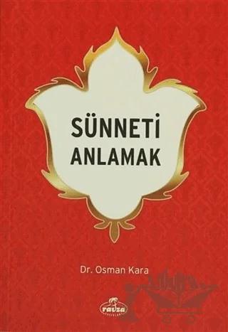 Sünneti Anlamak