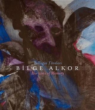 Belleğin Yöreleri / Horizons Of Memory