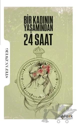 Bir Kadının Yaşamından 24 Saat