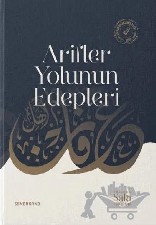 Arifler Yolunun Edepleri