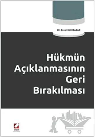 Hükmün Açıklanmasının Geri Bırakılması
