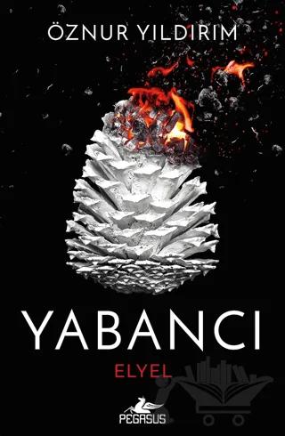 Yabancı: Elyel