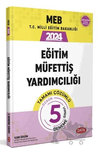 2024 MEB Eğitim Müfettiş Yardımcılığı 5 Deneme Çözümlü