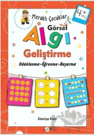 Meraklı Çocuklar Görsel Algı Geliştirme 4+ Yaş