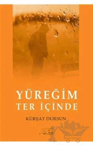 Yüreğim Ter İçinde