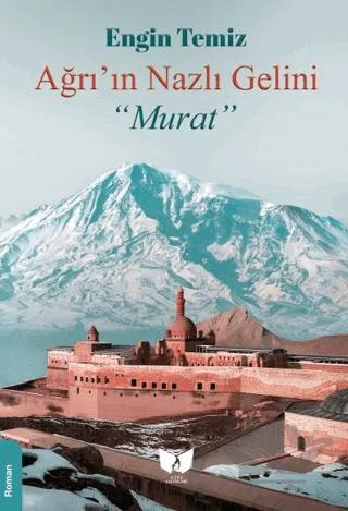Ağrı'nın Nazlı Gelini Murat