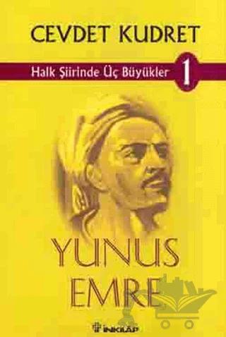 Halk Şiirinde Üç Büyükler 1 Yunus Emre