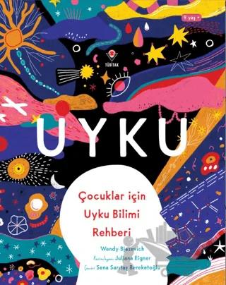 Uyku - Çocuklar için Uyku Bilimi Rehberi