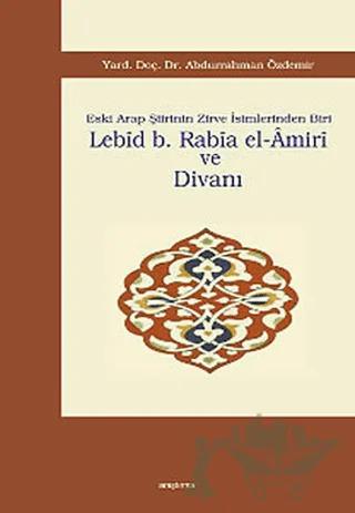 Lebid b. Rabia el-Amiri ve Divanı