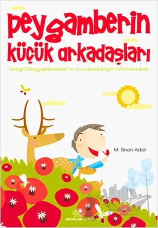 Peygamberin Küçük Arkadaşları