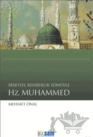 Bireysel Rehberlik Yönüyle Hz. Muhammed