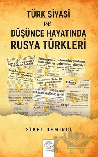Türk Siyasi ve Düşünce Hayatında Rusya Türkleri (1945-1960)