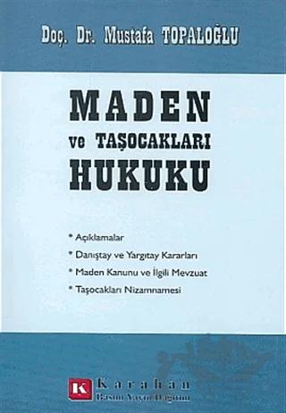 Maden ve Taşocakları Hukuku