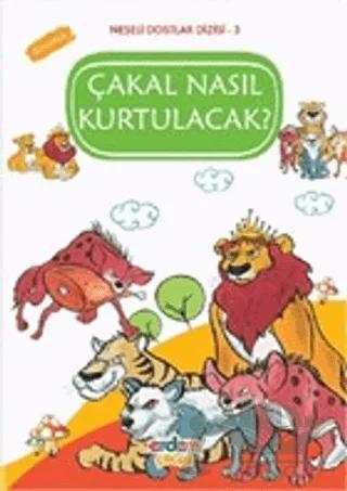 Çakal Nasıl Kurtulacak? - Dürüstlük