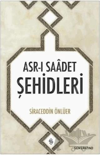 Asr-ı Saadet Şehidleri