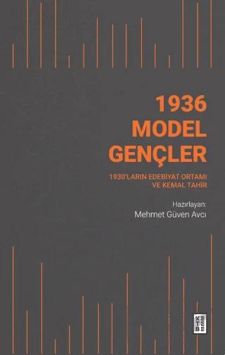 1936 Model Gençler