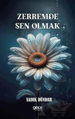 Zerremde Sen Olmak