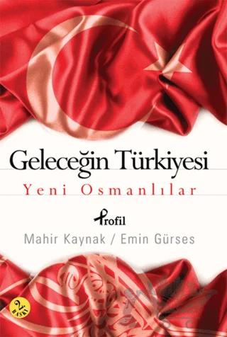 Geleceğin Türkiyesi
