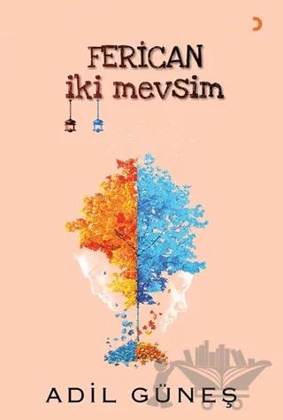 Ferican İki Mevsim