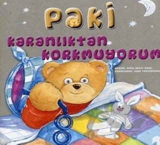 Paki Karanlıktan Korkmuyorum