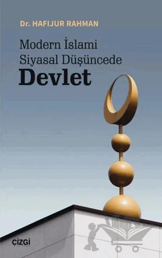 Modern İslami Siyasal Düşüncede Devlet