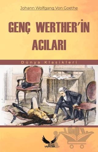 Genç Werther'in Acıları – Johann Wolfgang Von Goethe – Tibet Yayıncılık kitap kapağı