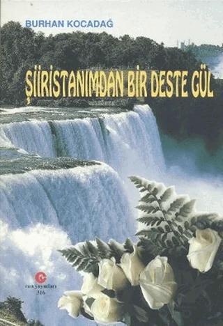 Şiiristanımdan Bir Deste Gül