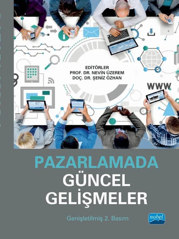 Pazarlamada Güncel Gelişmeler