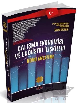 Çalışma Ekonomisi ve Endüstri İlişkileri Konu Anlatımı