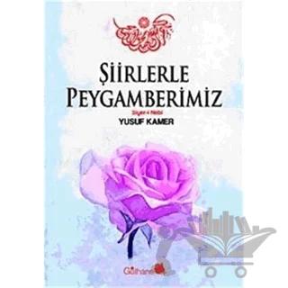 Şiirlerle Peygamberimiz