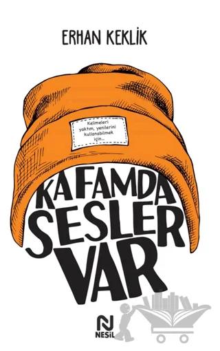 Kafamda Sesler Var