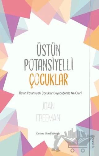 Üstün Potansiyelli Çocuklar