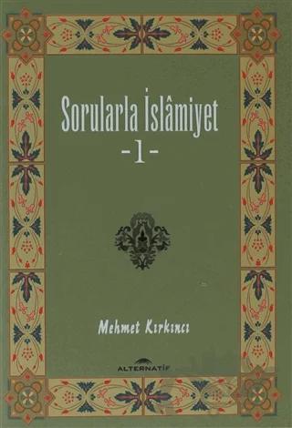 Sorularla İslamiyet 1